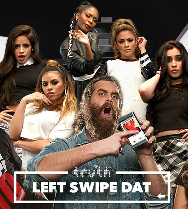 Group of stylish young women posing together while a bearded man in the foreground holds up a smartphone, with a red banner reading "LEFT SWIPE DAT" across the bottom.